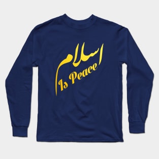 Islam is peace Long Sleeve T-Shirt